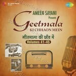 Geetmala Ki Chhaon Mein Vol. 41-45 - Ameen Sayani Song Download